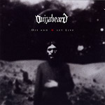 Ouijabeard Die And Let Live