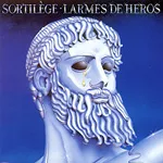 Sortilège Larmes de Heros