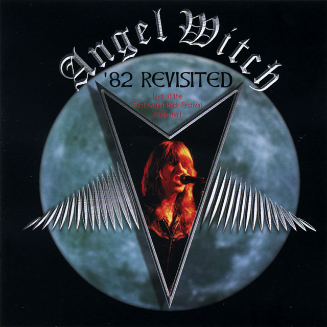 Angel Witch エンジェル・ウィッチ 82 Revisited