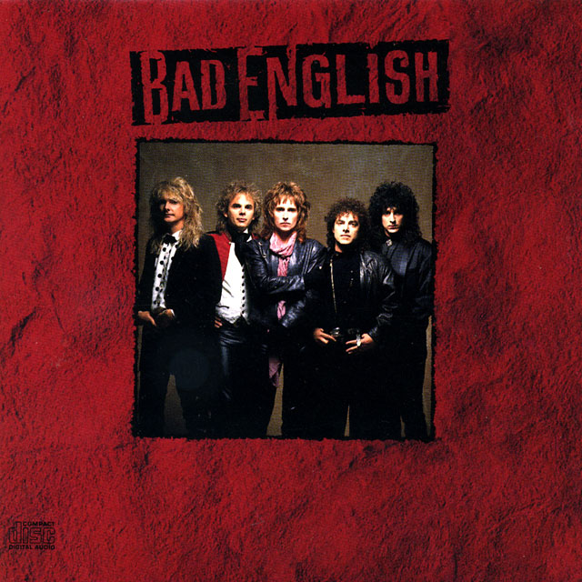 Bad English バッド・イングリッシュ 1stアルバム