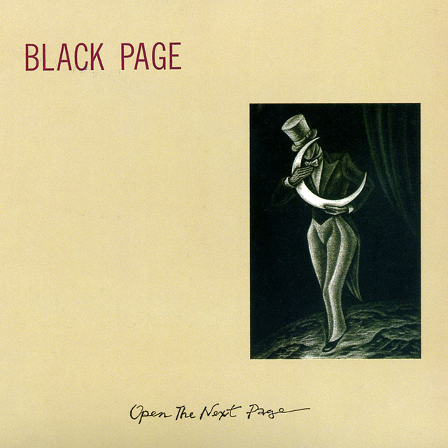 Black Page ブラック・ページ Open The Next Page