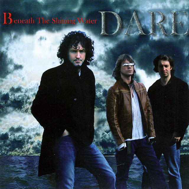 Dare デアー Beneath the Shining Water