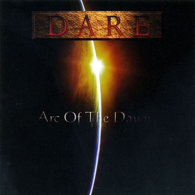 Dare デアー Arc Of The Dawn