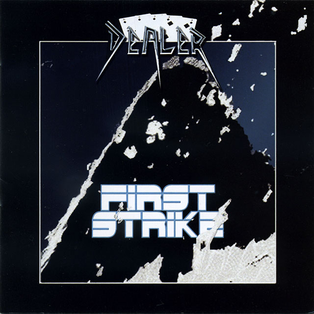 Dealer ディーラー First Strike