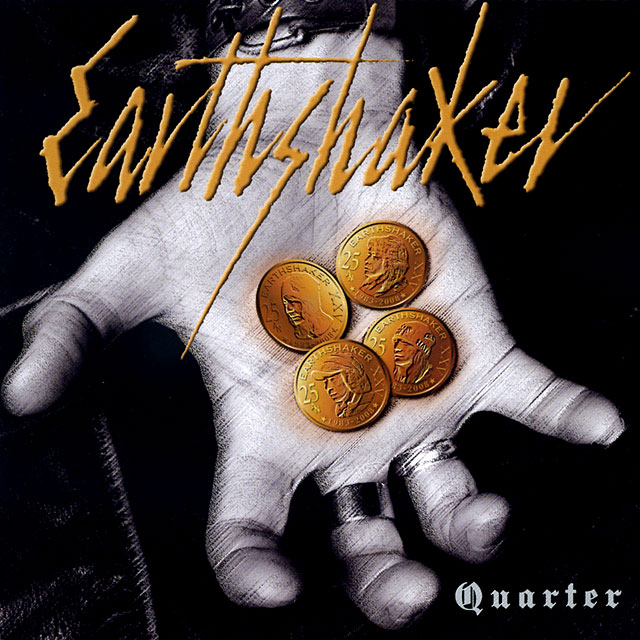 Earthshaker アースシェイカー Quarter