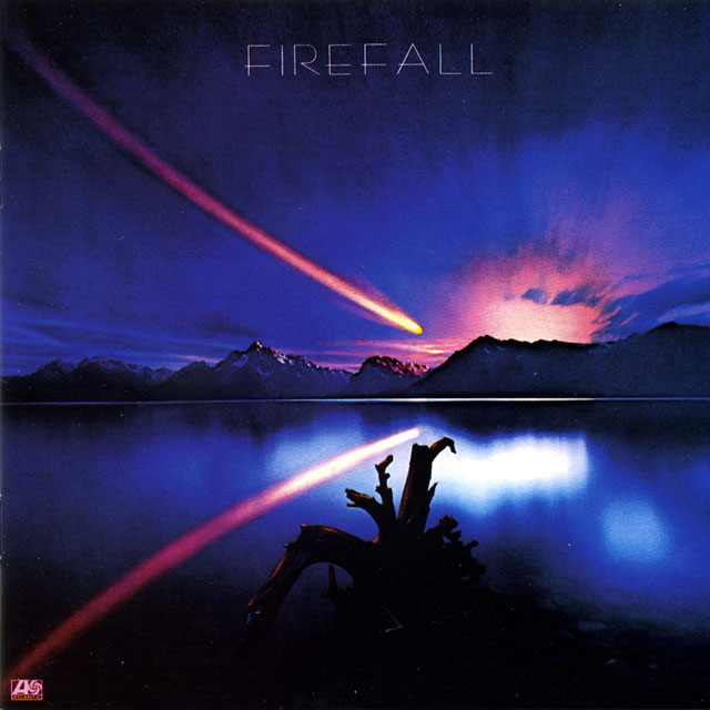 Firefall ファイアーフォール 1stアルバム