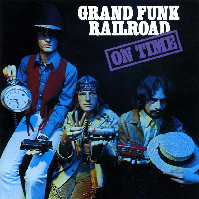 Grand Funk グランド・ファンク On Time
