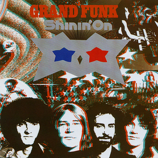 Grand Funk グランド・ファンク Shinin' On 輝くグランド・ファンク
