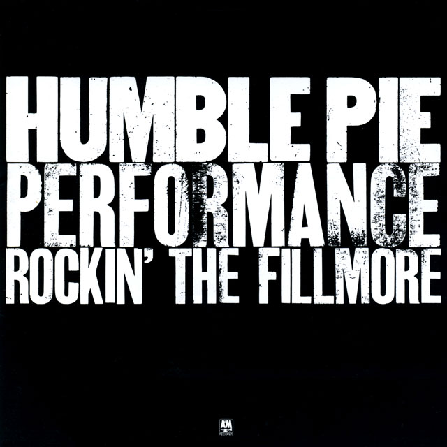 Humble Pie ハンブル・パイ Performance Rockin' the Fillmore
