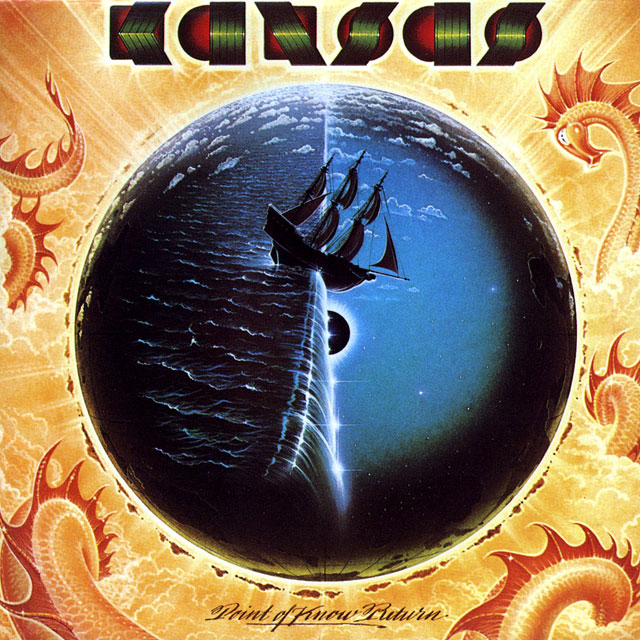 Kansas カンサス Point Of Know Return 暗黒への曳航