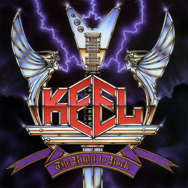 KEEL キール The Right To Rock 誇り高き挑戦
