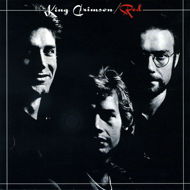 King Crimson キング・クリムゾン Red
