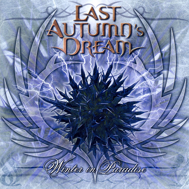 Last Autumn's Dream ラスト・オータムズ・ドリーム Winter In Paradise