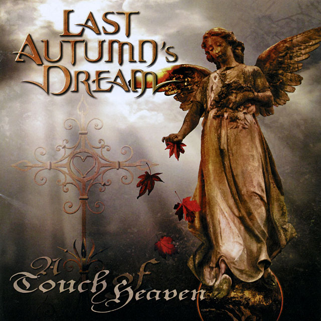 Last Autumn's Dream ラスト・オータムズ・ドリーム A Touch Of Heaven