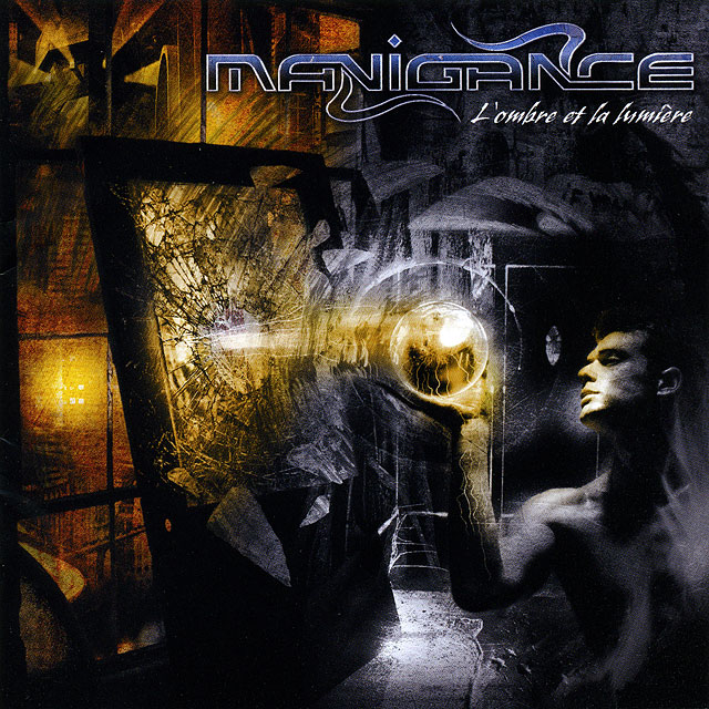 Manigance マニガンス L'ombre Et La Lumiere 陰と光