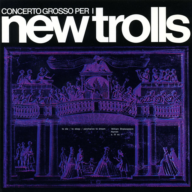 New Trolls ニュー・トロルス Concerto Grosso 1