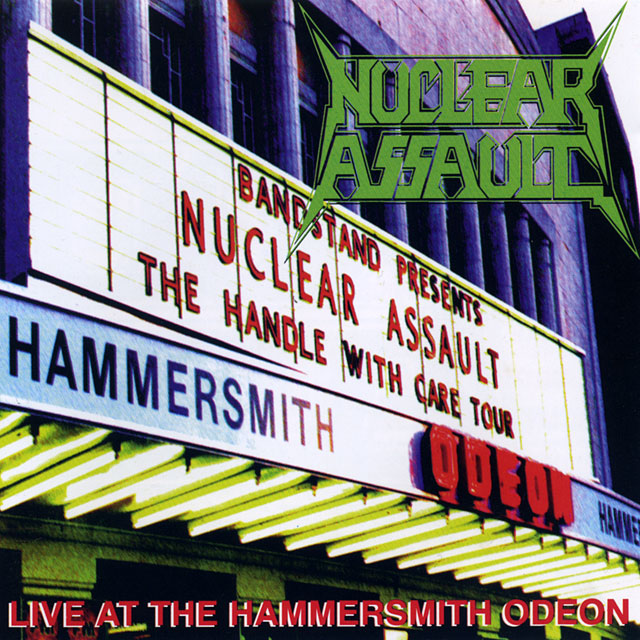 Nuclear Assault ニュークリア・アソルト Live at the Hammersmith Odeon