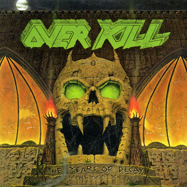 Overkill オーバーキル Years of Decay