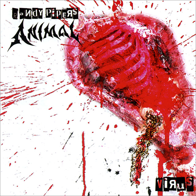 Randy Pipers Animal ランディ・パイパーズ・アニマル Virus