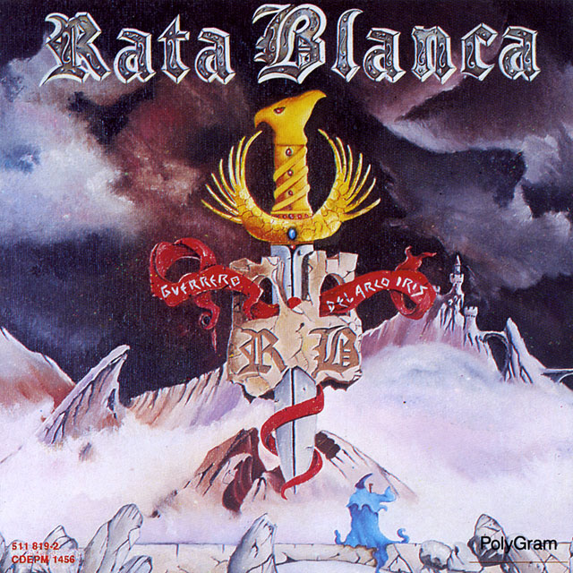 Rata Blanca ラタ・ブランカ Guerrero Del Arco Iris