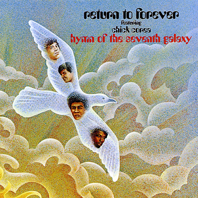 Return to Forever リターン・トゥ・フォーエヴァー Hymn Of The Seventh Galaxy 第7銀河の讃歌