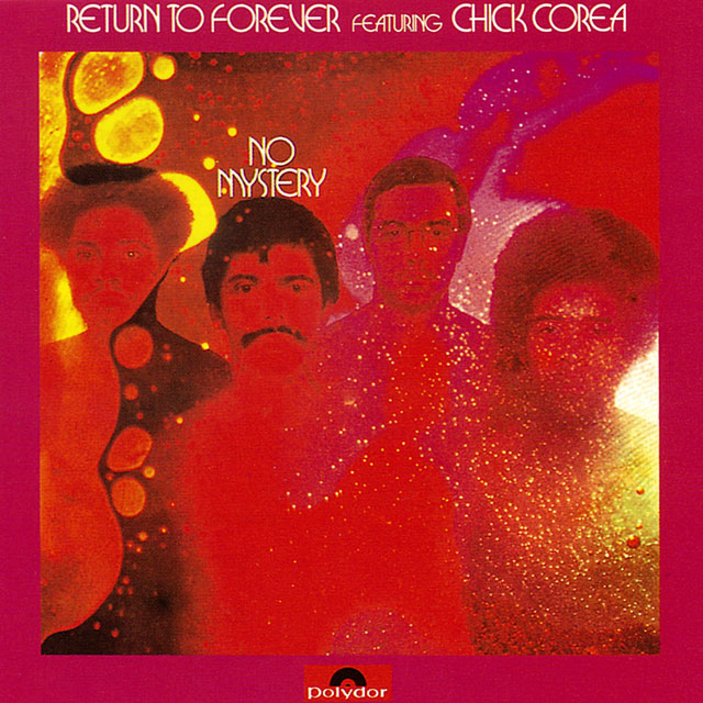 Return to Forever リターン・トゥ・フォーエヴァー No Mystery