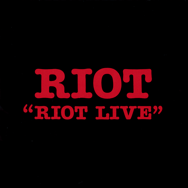 Riot ライオット Riot Live