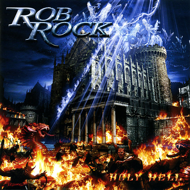 Rob Rock ロブ・ロック Holy Hell
