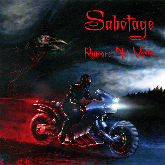 Sabotage サボタージュ Rumore Nel Vento
