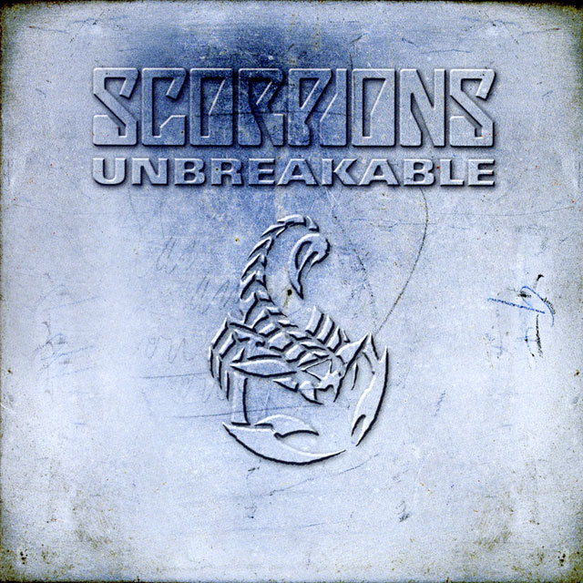 Scorpions スコーピオンズ Unbreakable 反撃の蠍団