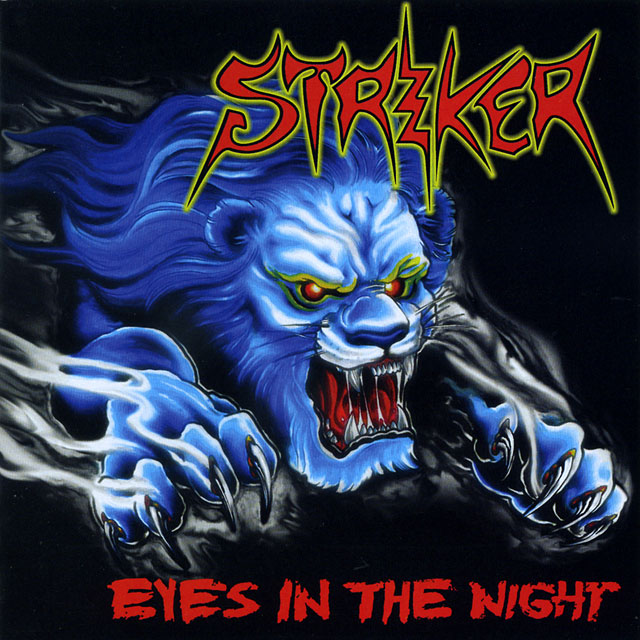 Striker ストライカー Eyes In The Night