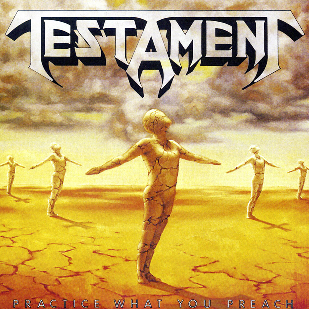 Testament テスタメント Practice What You Preach