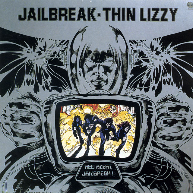Thin Lizzy シン・リジィ Jailbreak 脱獄