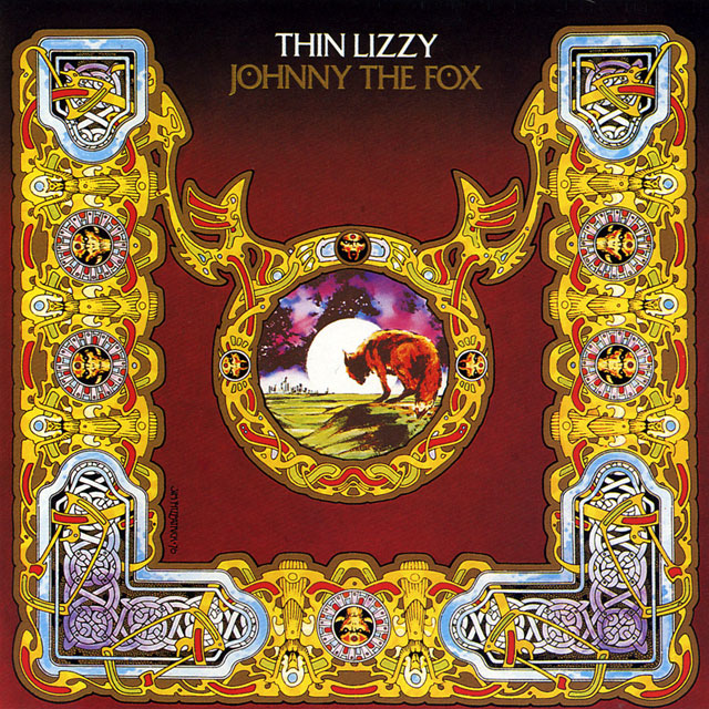 Thin Lizzy シン・リジィ Johnny the Fox サギ師ジョニー