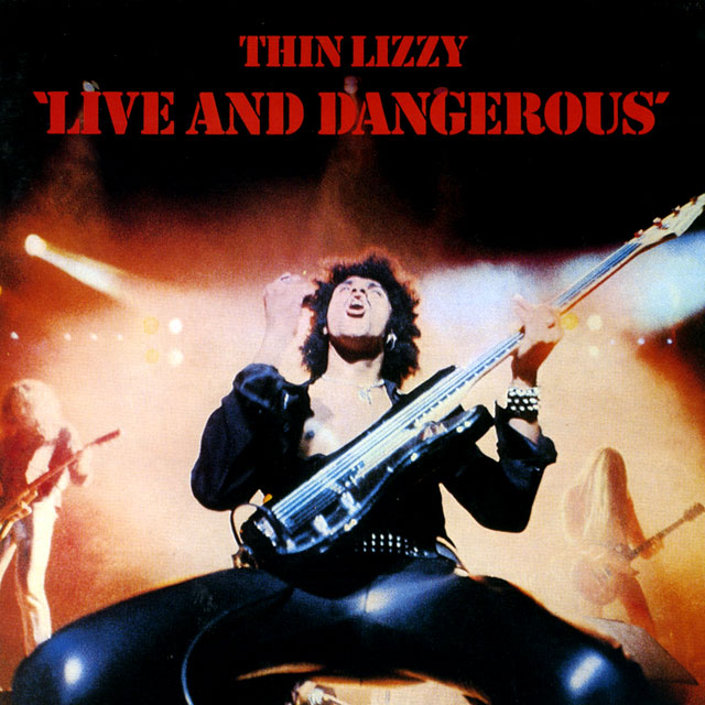 Thin Lizzy シン・リジィ Live and Dangerous