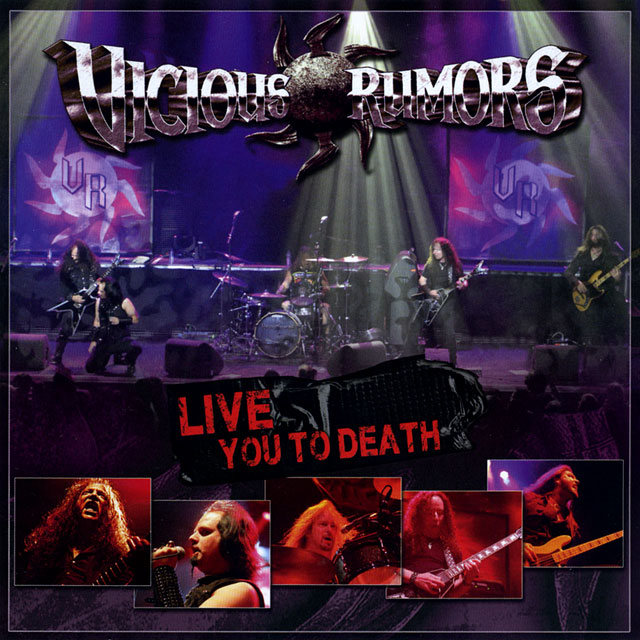 Vicious Rumors ヴィシャス・ルーマーズ Live You To Death