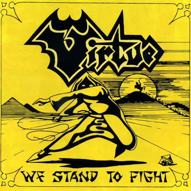 Virtue ヴァーチュー We Stand To Fight