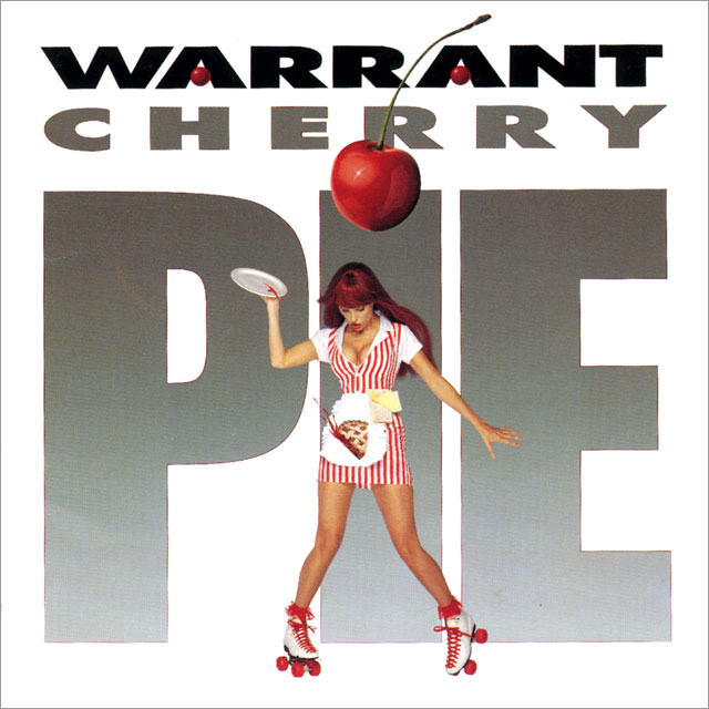 Warrant ウォレント Cherry Pie いけないチェリーパイ