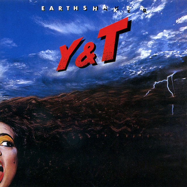Y&T ワイ・アンド・ティー Earthshaker