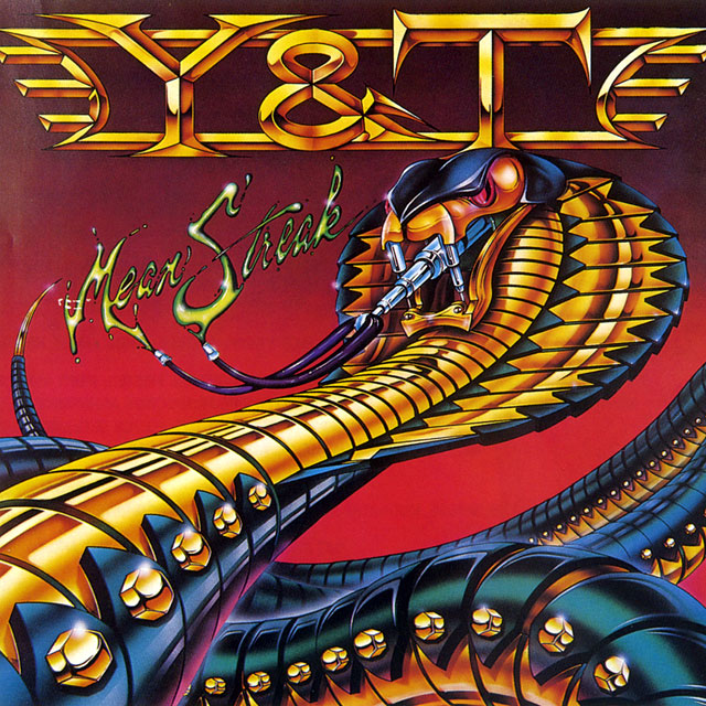 Y&T ワイ・アンド・ティー Mean Streak